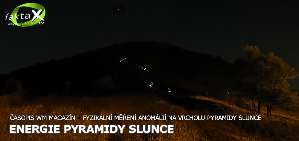 Energie pyramidy Slunce – 28 kHz
